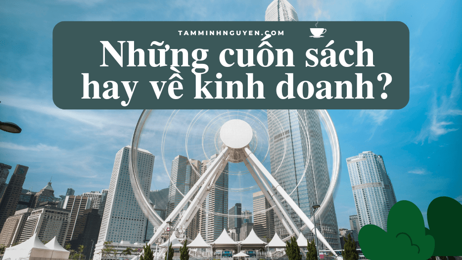 Sách hay về kinh doanh